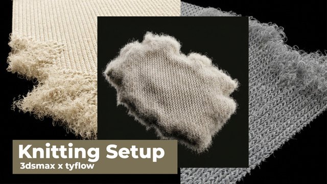 Knitting Effect Setup for 3ds Max & TyFlow